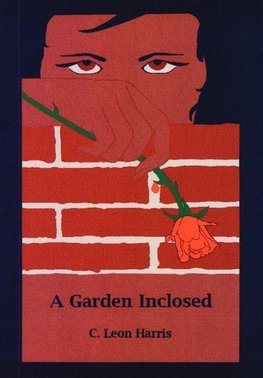 A Garden Inclosed