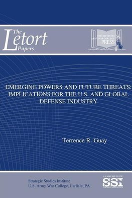 Emerging Powers And Future Threats