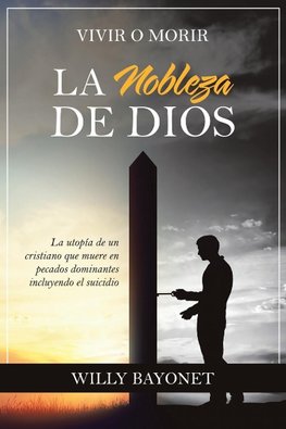 La Nobleza De Dios