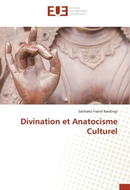 Divination et Anatocisme Culturel