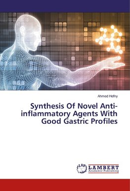 Synthesis Of Novel Anti-inflammatory Agents With Good Gastric Profiles