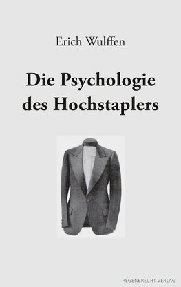 Die Psychologie des Hochstaplers