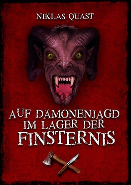 Auf Dämonenjagd im Lager der Finsternis