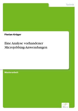 Eine Analyse vorhandener Microjobbing-Anwendungen