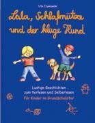 Lala, Schlafmütze und der kluge Hund