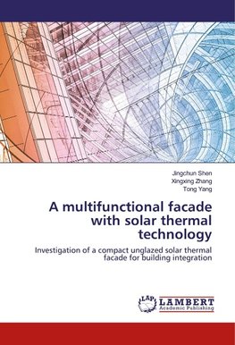 A multifunctional facade with solar thermal technology