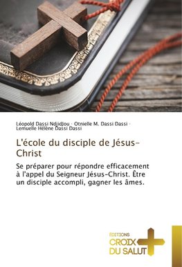 L'école du disciple de Jésus-Christ