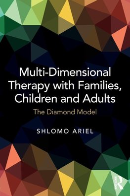 Multi-Dimensional Therapy with Families, Children and Adults