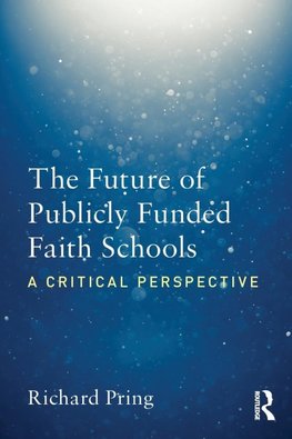 The Future of Publicly Funded Faith Schools