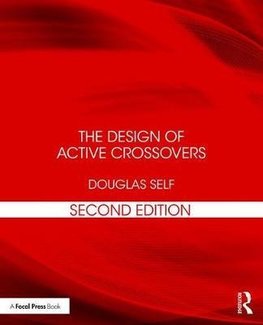 Self, D: The Design of Active Crossovers