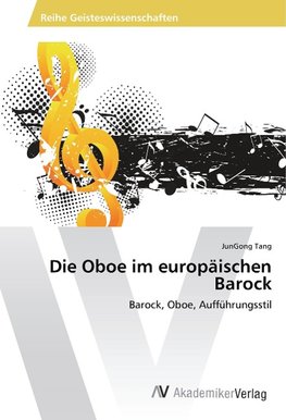 Die Oboe im europäischen Barock