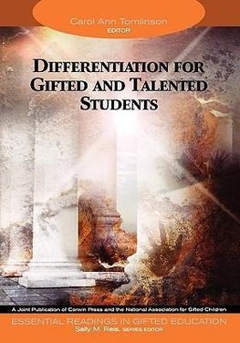 Tomlinson, C: Differentiation for Gifted and Talented Studen