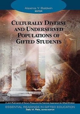 Culturally Diverse and Underserved Populations of Gifted Stu