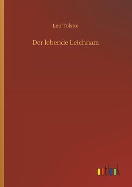 Der lebende Leichnam