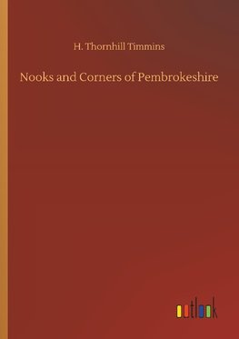 Nooks and Corners of Pembrokeshire