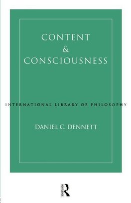 Dennett, D: Content and Consciousness