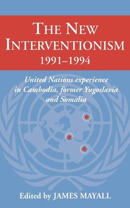 The New Interventionism, 1991 1994