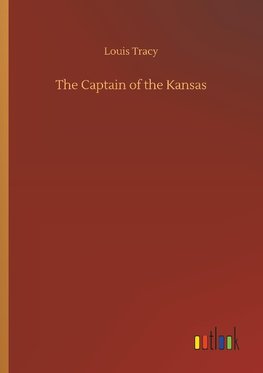 The Captain of the Kansas