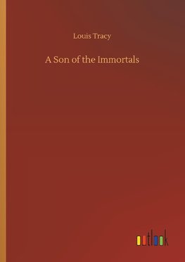 A Son of the Immortals