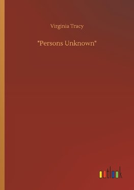 "Persons Unknown"