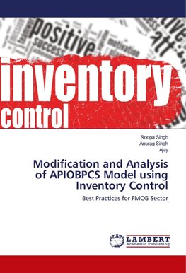 Modification and Analysis of APIOBPCS Model using Inventory Control