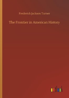 The Frontier in American History