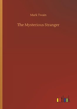 The Mysterious Stranger