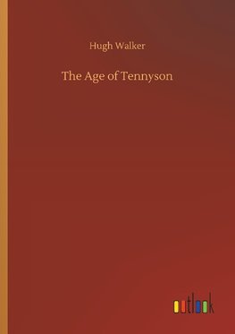 The Age of Tennyson