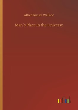 Man´s Place in the Universe