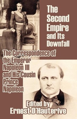 The Second Empire and Its Downfall