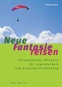 Neue Fantasiereisen