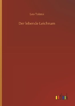 Der lebende Leichnam