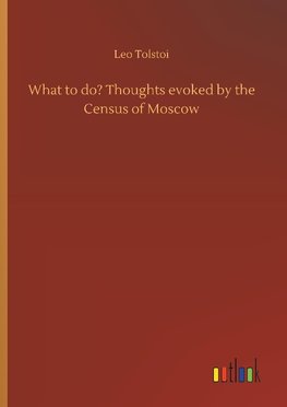 What to do? Thoughts evoked by the Census of Moscow