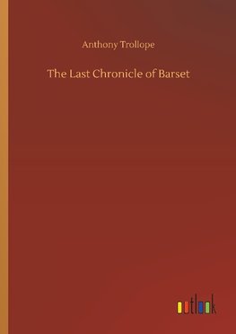 The Last Chronicle of Barset