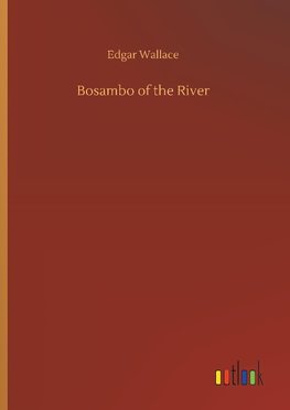 Bosambo of the River