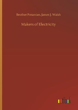 Makers of Electricity