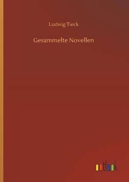 Gesammelte Novellen