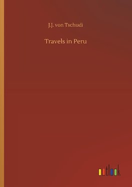 Travels in Peru