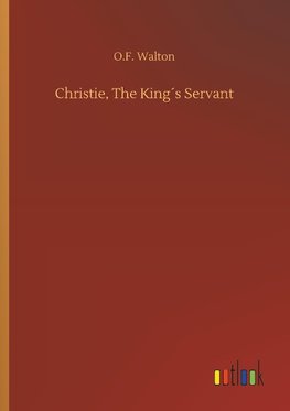 Christie, The King´s Servant