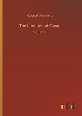 The Conquest of Canada