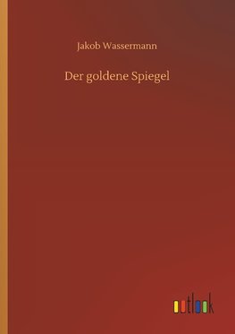 Der goldene Spiegel