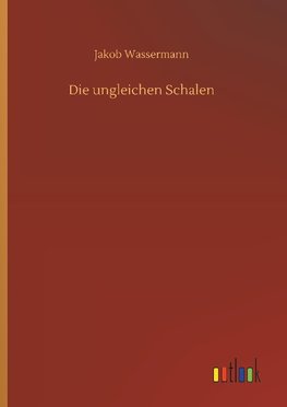 Die ungleichen Schalen