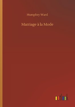 Marriage à la Mode