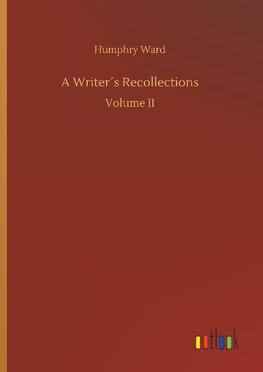 A Writer´s Recollections