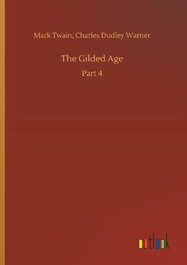 The Gilded Age