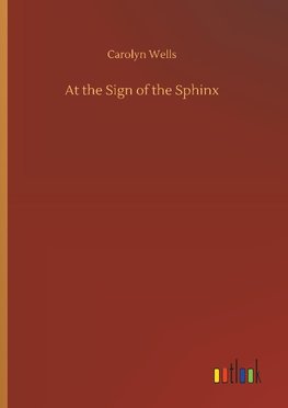 At the Sign of the Sphinx