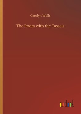 The Room with the Tassels