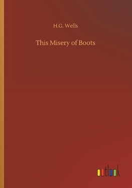 This Misery of Boots