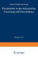 Projektleiter in der industriellen Forschung und Entwicklung