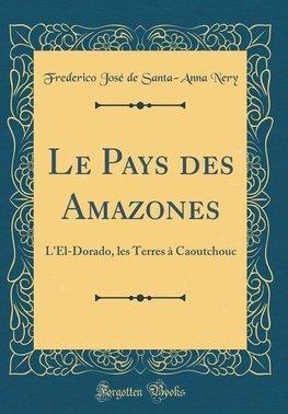 Nery, F: Pays des Amazones